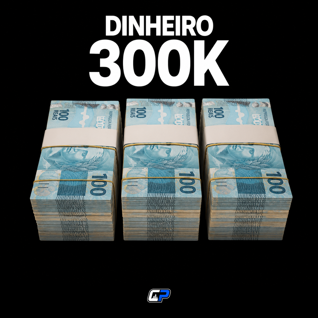 DINHEIRO (300MIL)
