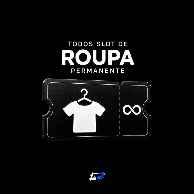 TODOS OS SLOTS DE ROUPA PERMANENTES